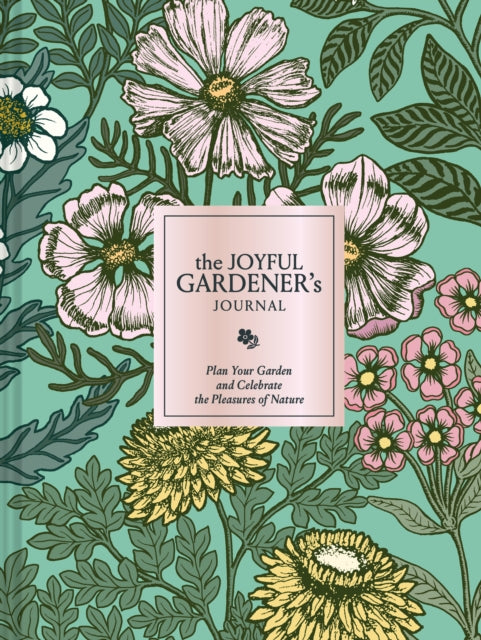 Joyful Gardeners Journal