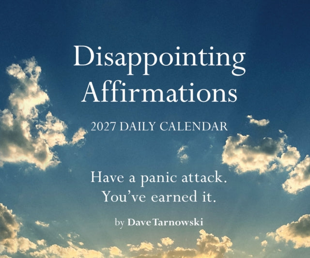 Disappointing Affirmations Daily/2027 By Tarnowski, Dave