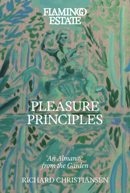 Flamingo Estate Pleasure Principle By Christiansen  Richar