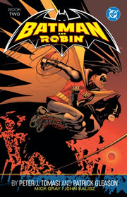 Batman & Robin By Peter J Tomasi & Patri