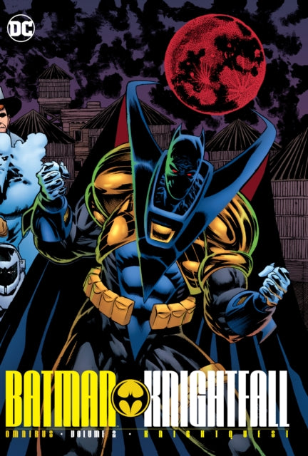 Batman Knightfall Omnibus Vol 2 Knightqu By Dixon, Chuck