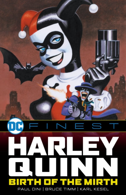 Dc Finest Harley Quinn Birth Of The Mirt