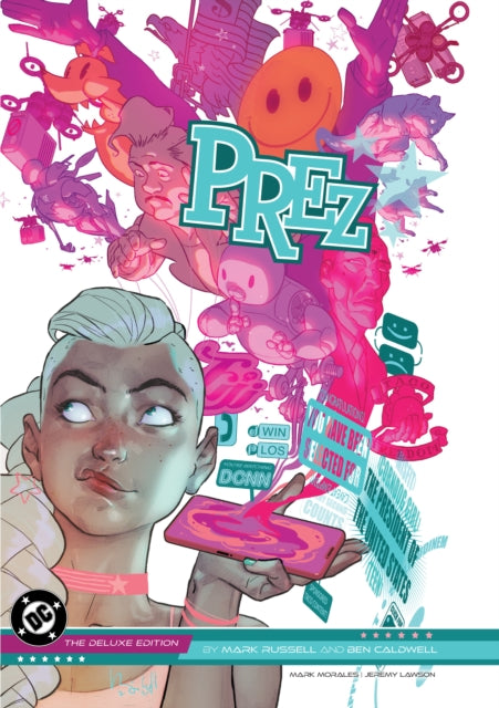 Prez By Mark Russell & Ben Caldwell