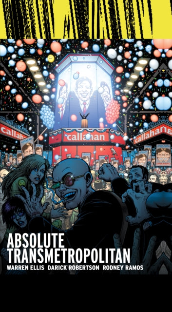 Absolute Transmetropolitan Vol 3 2025 Ed By Ellis, Warren