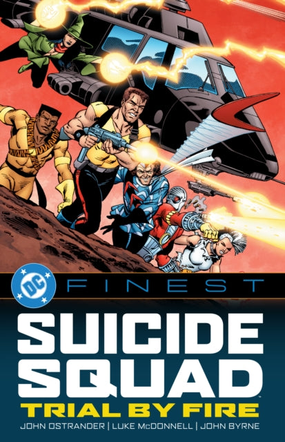 Suicide Squad Trial By Fire