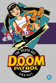Doom Patrol The Silver Age Omnibus New E