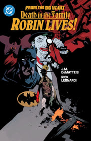 From The Dc Vault Death In The Family By Starlin, Jim