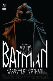 Batman Gargoyle Of Gotham The Deluxe Edi By Grampa, Rafael