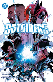 Outsiders Vol 2 Never The End