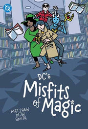 Dcs Misfits Of Magic