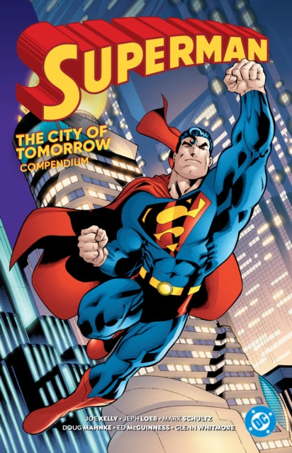 Superman City Of Tomorrow Compendium