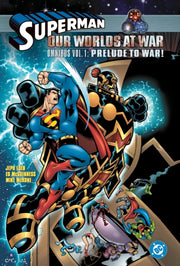 Superman Our Worlds At War Omnibus Volum