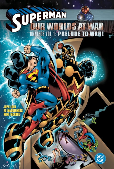 Superman Our Worlds At War Omnibus Volum