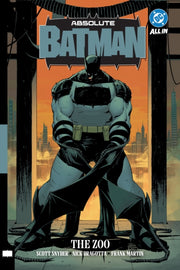 Absolute Batman Vol 1 The Zoo