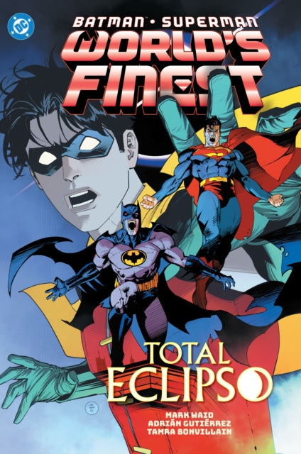 Batmansuperman Worlds Finest Vol 7 Total