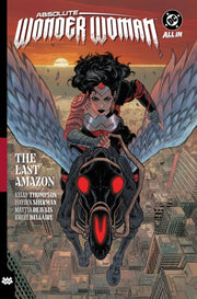 Absolute Wonder Woman V1 The Last Amazon