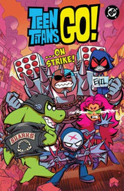 Teen Titans Go On Strike By Fisch, Sholly