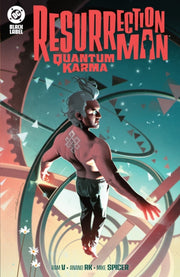 Resurrection Man Quantum Karma