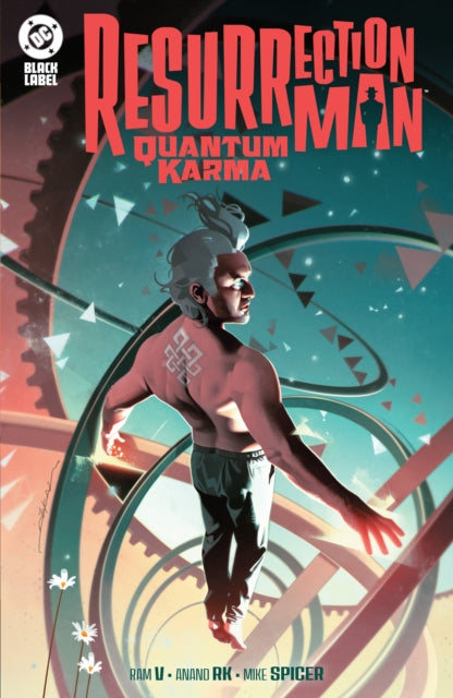 Resurrection Man Quantum Karma