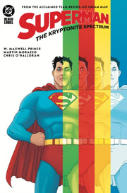 Superman The Kryptonite Spectrum