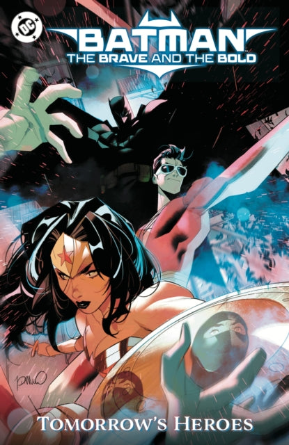 Batman The Brave/bold Tomorrows Heroes