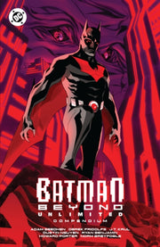 Batman Beyond Unlimited Compendium