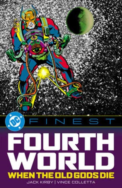 Dc Finest Fourth World/the Old Gods Die