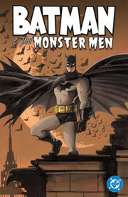 Batman & The Monster Men By Wagner, Matt