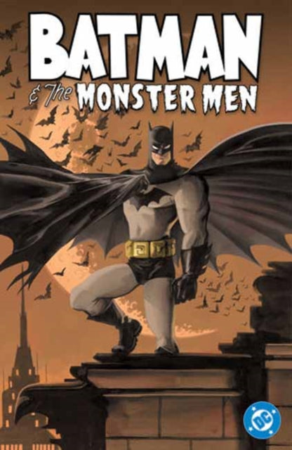 Batman & The Monster Men By Wagner, Matt