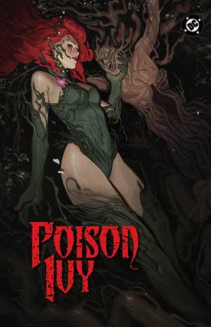 Poison Ivy Vol 7 By Wilson, Willow