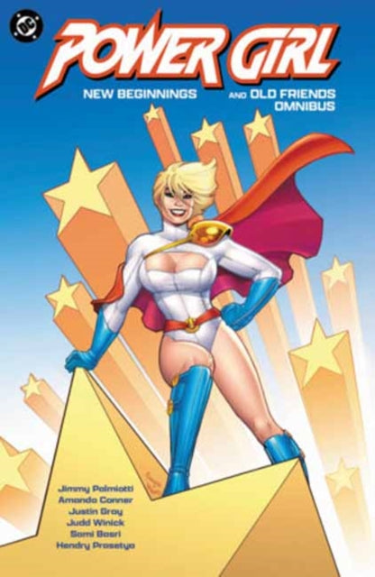 Power Girl New Beginnings & Old Friends By Palmiotti, Jimmy