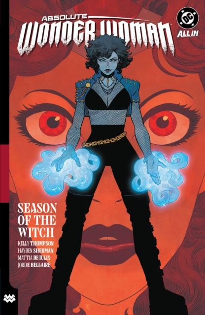 Absolute Wonder Woman Vol 3 By Thompson, Kelly