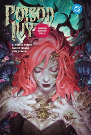 Poison Ivy Deluxe Edition Vol 1 By Wilson, G Willow