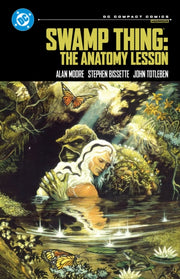 Swamp Thing The Anatomy Lesson By Moore, Alan