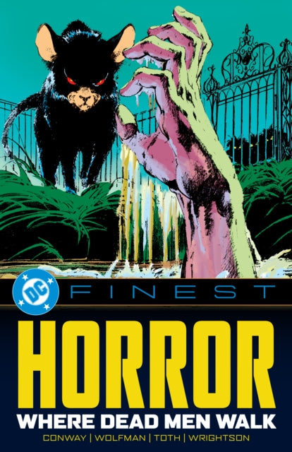 Dc Finest Horror Where Dead Men Walk By Various,