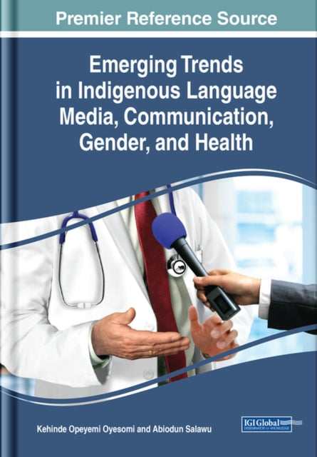 Emerging Trends In Indigenous Language M