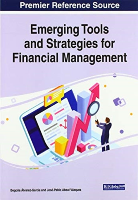 Emerging Tools And Strategies For Financ