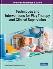 Techniques And Interventions For Play Th