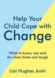 Help Your Child Cope With Change