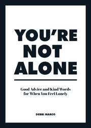 Youre Not Alone