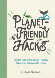 Planet-friendly Hacks