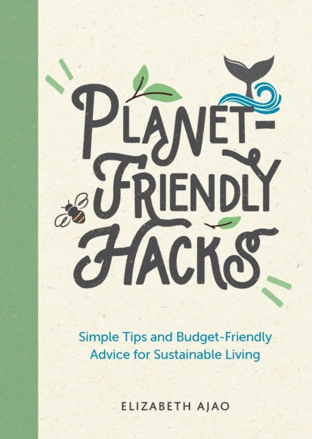 Planet-friendly Hacks
