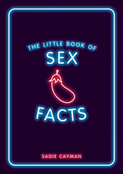 Little Book Of Sex Facts By Cayman, Sadie