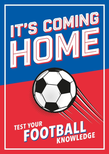 Its Coming Home