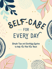 Self Care For Every Day