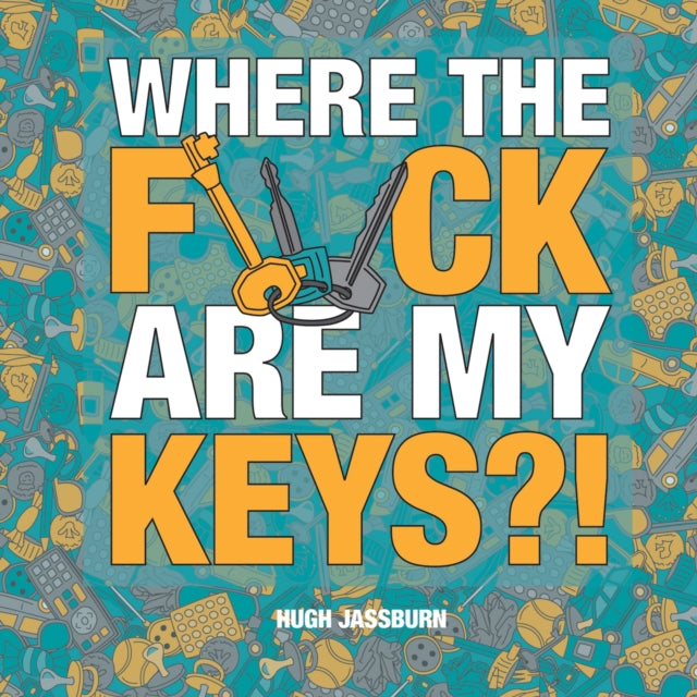 Where The F*ck Are My Keys