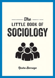 Little Book Of Sociology By Barrage, Rasha