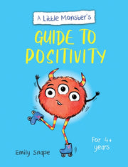 Little Monsters Guide To Positivity