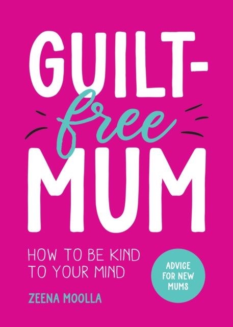 Guilt Free Mum