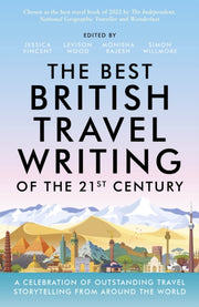 Best British Travel Writing/21st Century By Vincent, Jessica (ed